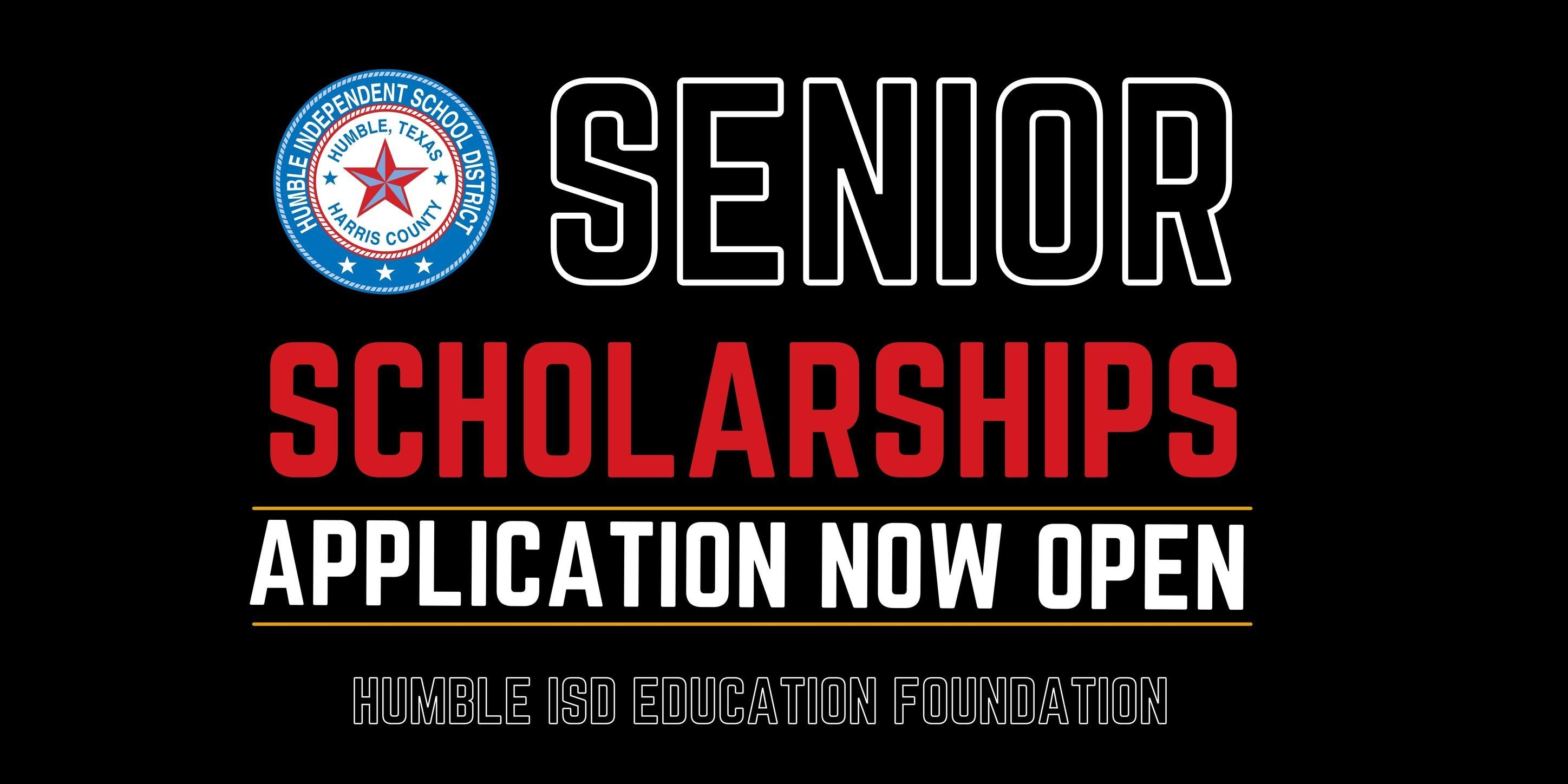 Apply Now for College Scholarships through Humble ISD Foundation